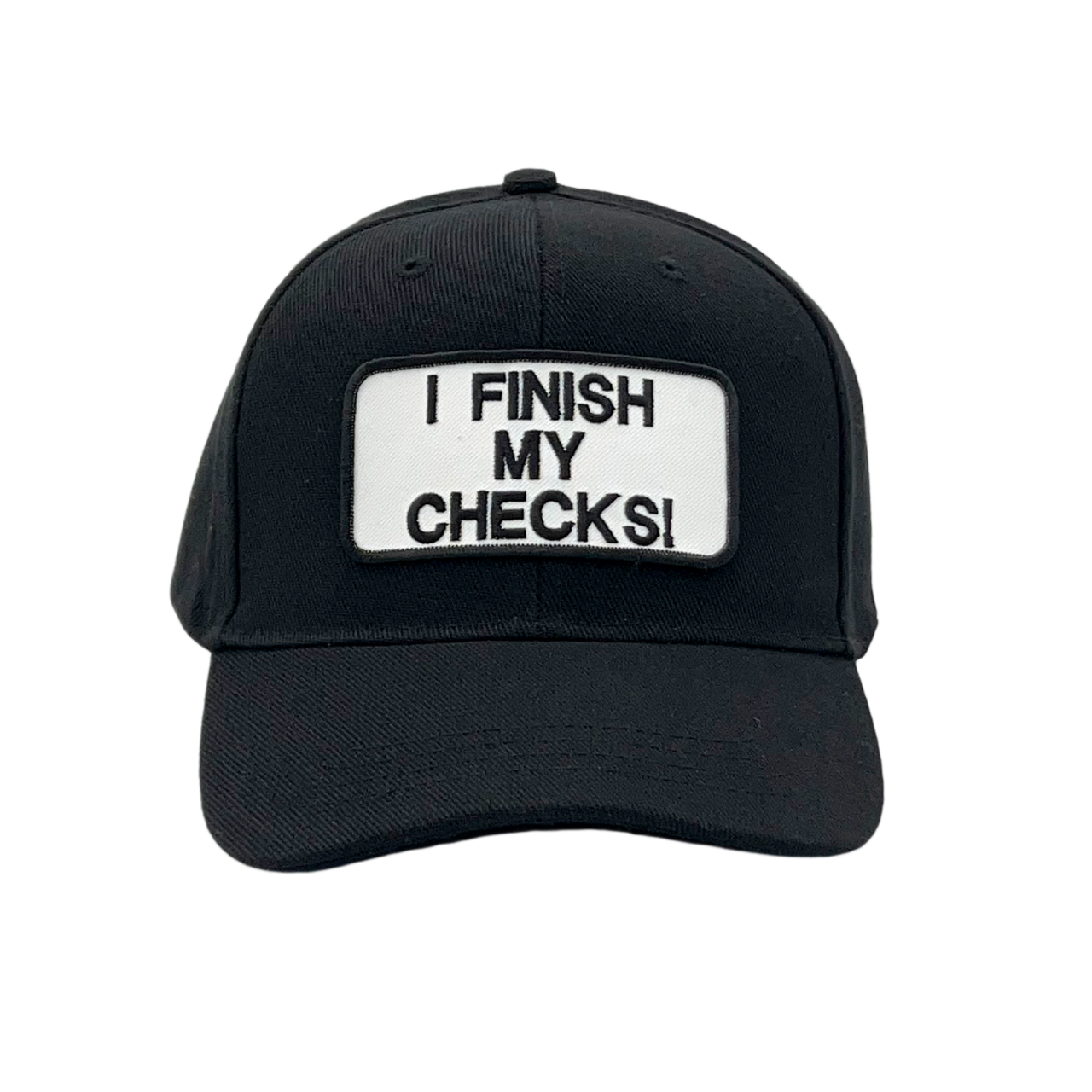 I Finish My Checks Patch Hat